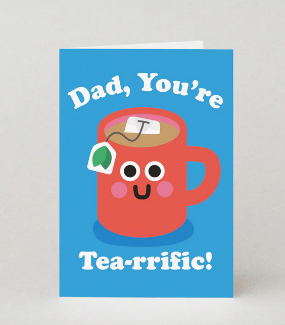 Tea-riffic Dad Greeting Card by Studio Boketto