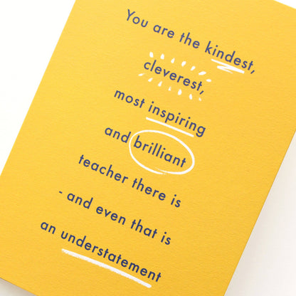The Kindest Teacher - Greeting Card