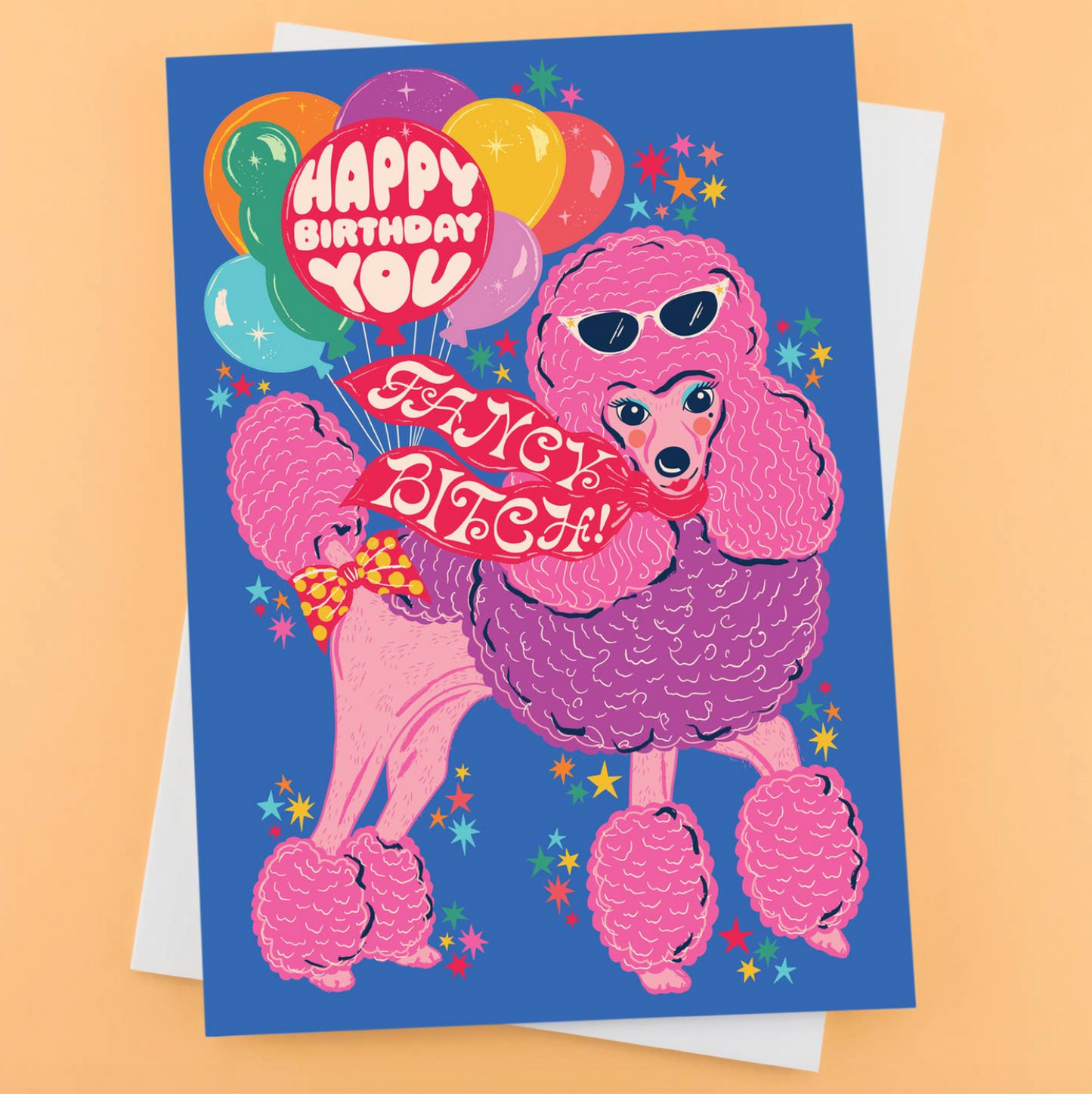 Fancy Bitch Birthday Card by Lost Plots
