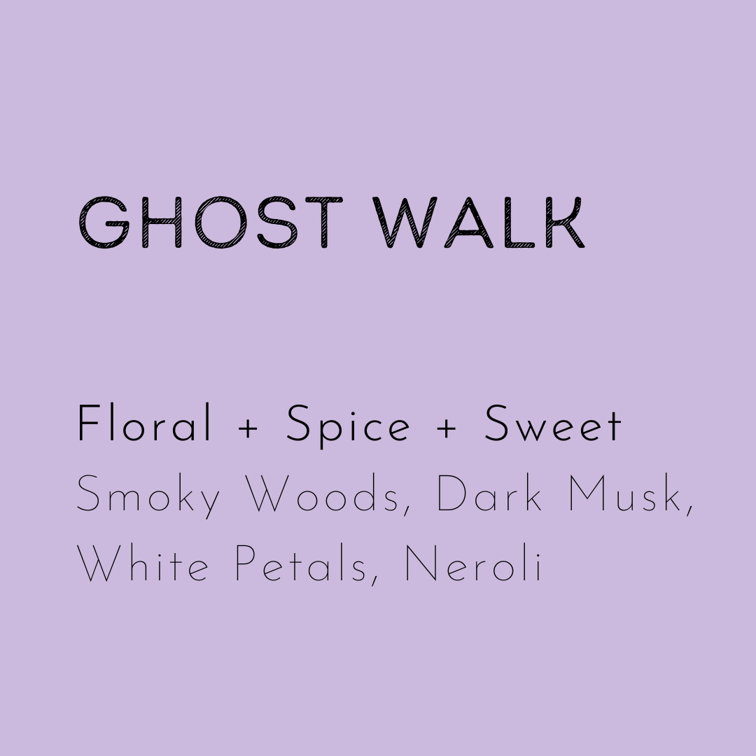 Ghost walk soy wax melt