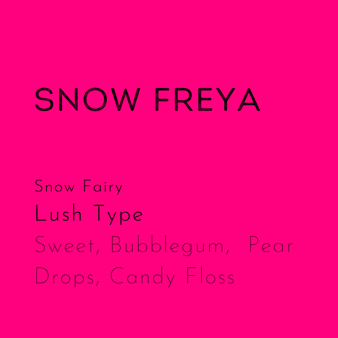 Snow Freya wax melt is a dupe of the Lush fragrance called Snow Fairy.
